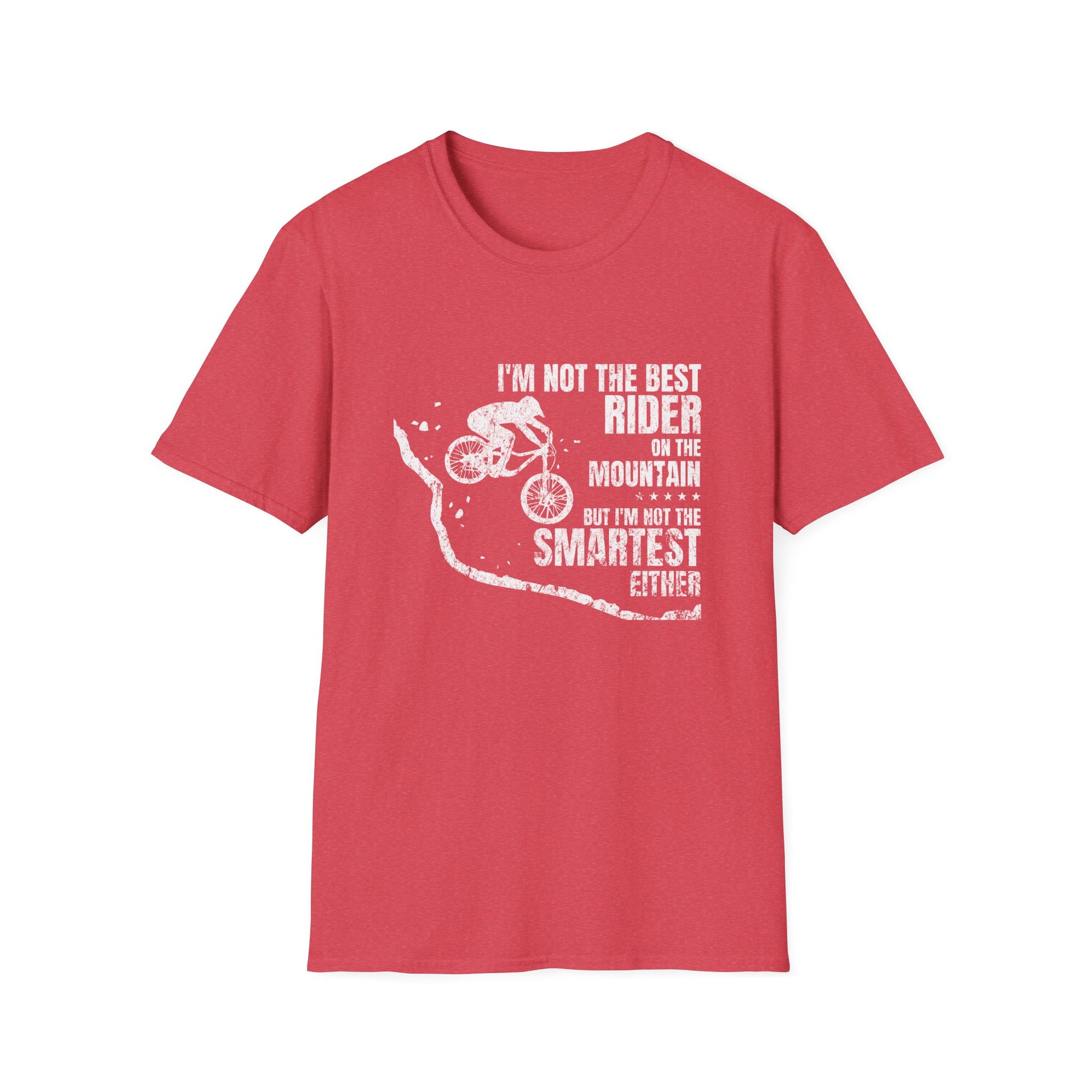 Not The Smartest™-Mountain Bike T-Shirt